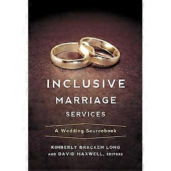 Inclusive Marriage Services - Kimberly Bracken Long - Paperback - en Book