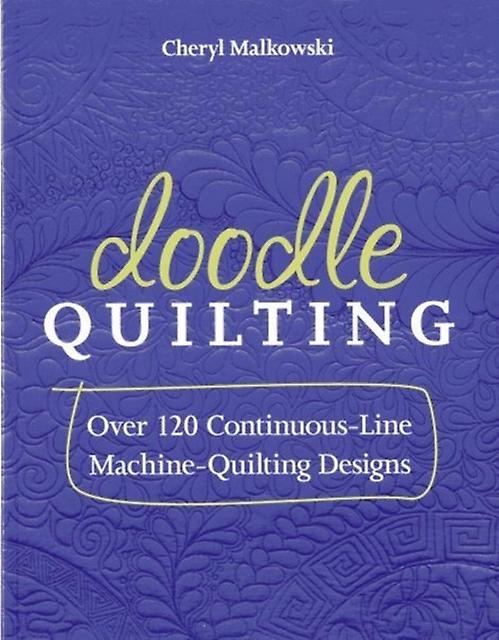 Doodle Quilting - Cheryl Malkowski - Paperback - English Book