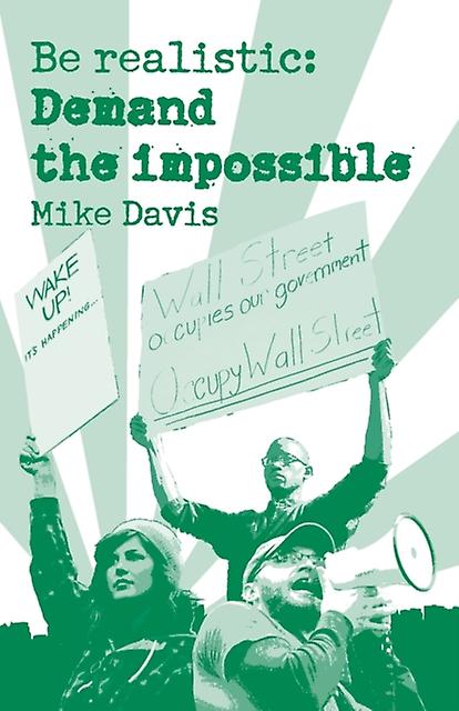 Be Realistic by Mike Davis Paperback