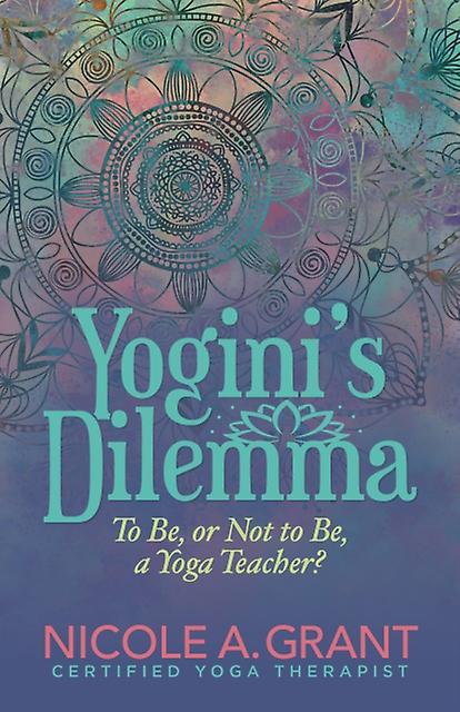 Yoginis Dilemma