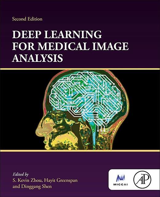 Deep Learning For Medical Image Analysis Paperback