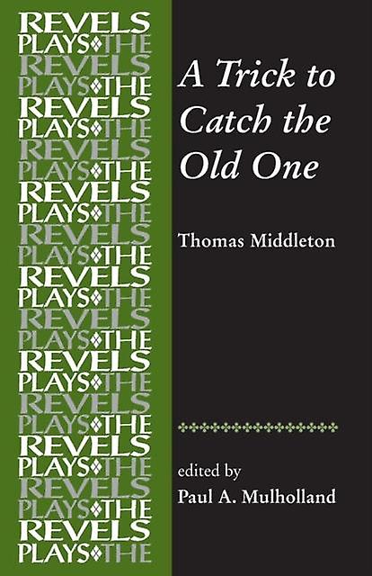A Trick To Catch The Old One Paperback Book