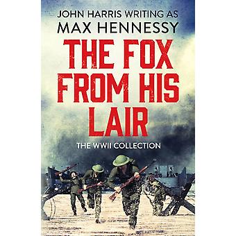 A Raposa em Sua Toca - Max Hennessy