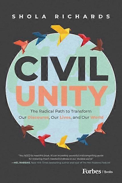 Civil Unity by Shola Richards Hardback Book