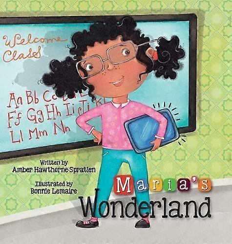 Marias Wonderland by Amber HawthorneSpratlen Paperback Book