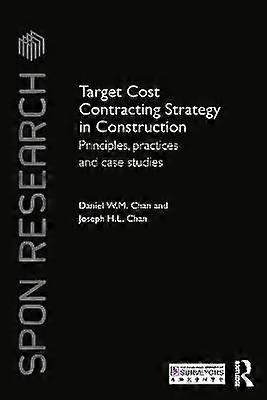 Target Cost Contracting Strategy in Construction