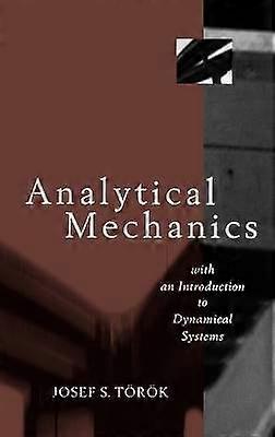 Analytical Mechanics: With an Introduction to Dyna Dynamical Systems