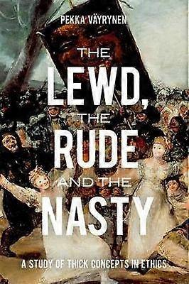 Lewd the Rude and the Nasty