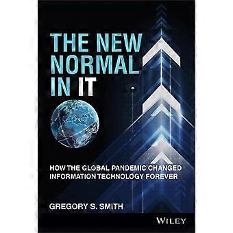 The New Normal in It