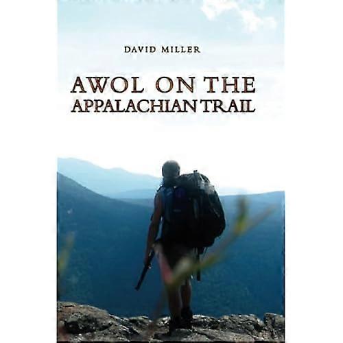 AWOL on the Appalachian Trail