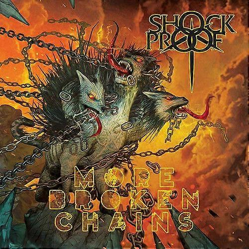 Shockproof More Broken Chains CD (2018) NEW