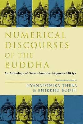 Numerical Discourses of the Buddha