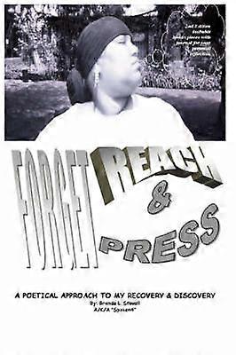 Forget Reach & Press