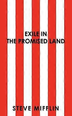 Exile In The Promised Land