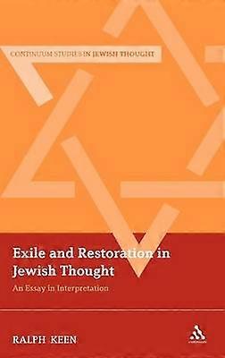 Exile and Restoration in Jewish Thought