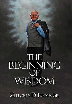 The Beginning of Wisdom