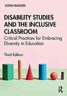 Disability Studies and the Inclusive Classroom