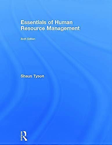 Essentials of Human Resource Management