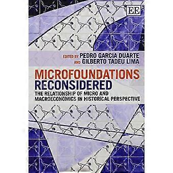 Microfoundations Reconsidered The Relationship of Micro and Macroeconomics in Historical Perspective