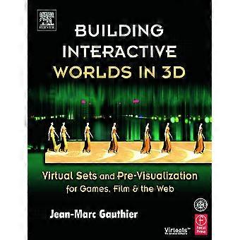 Interaktiivisten 3D-maailmojen rakentaminen: Virtuaalilavasteet ja esivisualisointi peleihin, elokuviin ja verkkoon: Virtuaalilavasteet ja esivisualisointi peleihin, elokuviin ja verkkoon