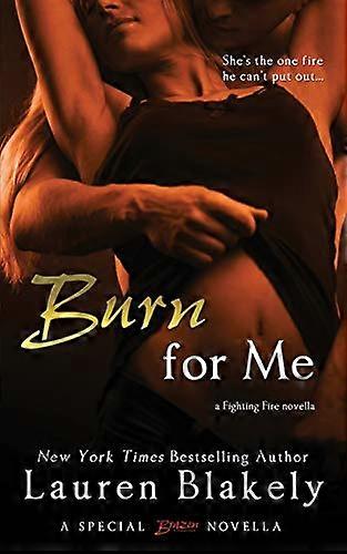 Burn for Me