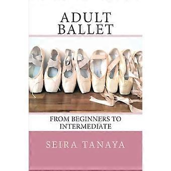 Ballet adulte : du débutant au intermédiaire
