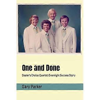 One and Done: Dealer's Choice Quartet Overnight Success Story