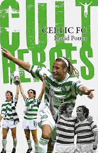 Celtic's Kulthelden. David Potter