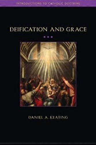 Deification and Grace