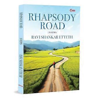 Rhapsody Road Poems