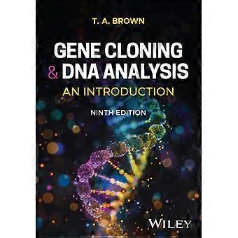 Gene Cloning and DNA Analysis: An Introduction