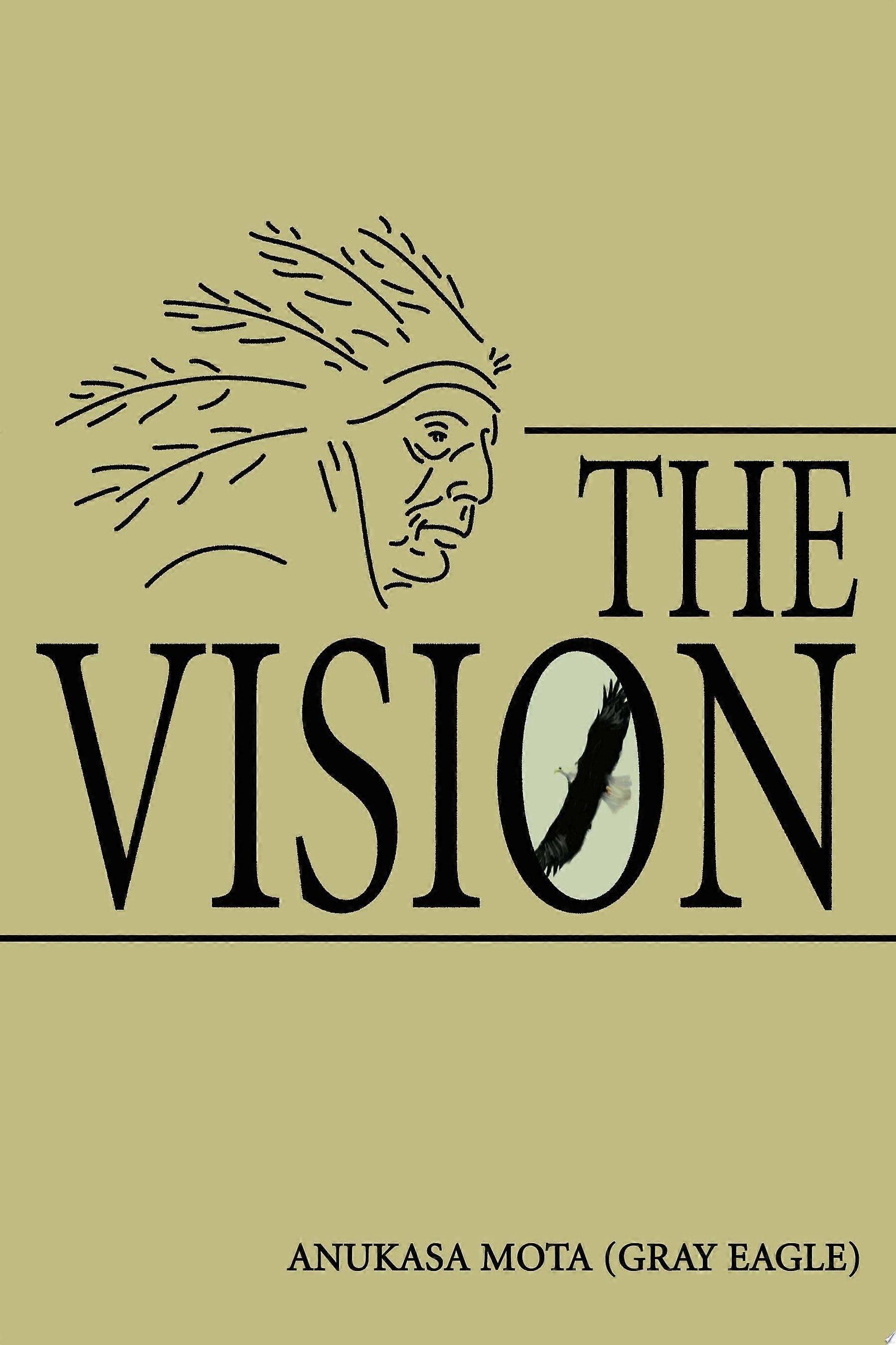 The vision
