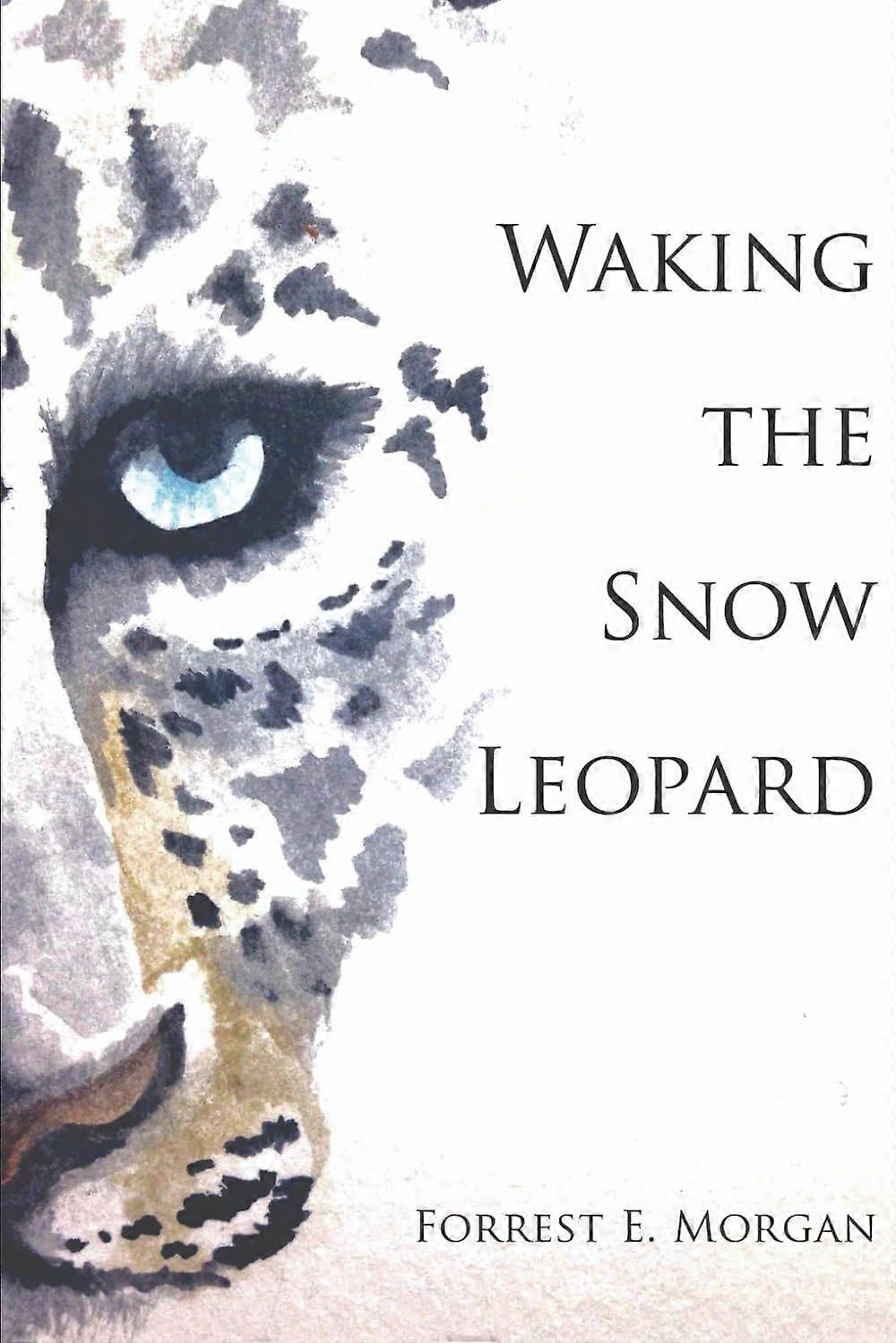 Waking the snow leopard
