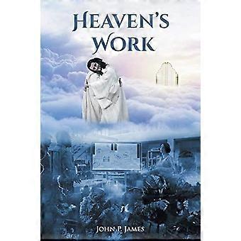 Heaven's work
