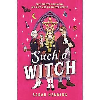 Such a Witch A bewitching romance with just a dash of murder