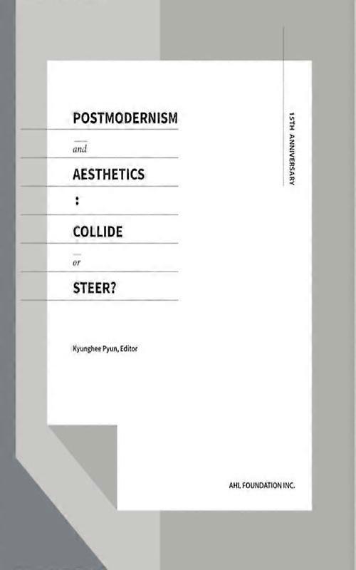 Postmodernism And Aesthetics Collide Or Steer