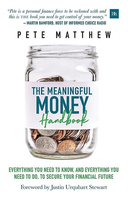 The Meaningful Money Handbook by Pete Matthew Paperback