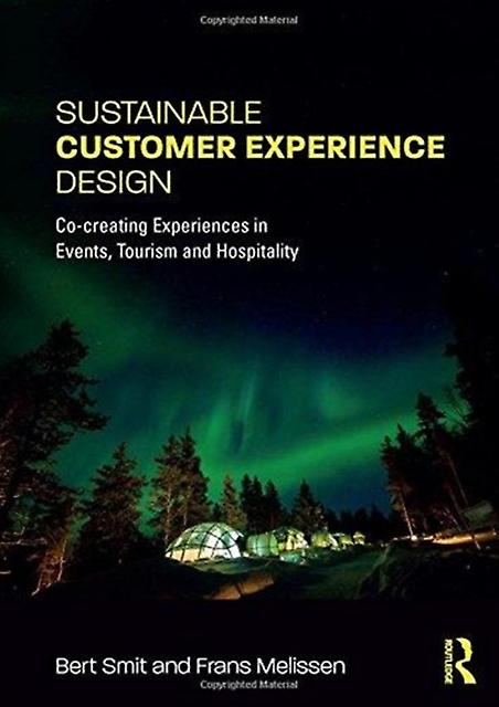 Sustainable Customer Experience Design by Frans Melissen Paperback