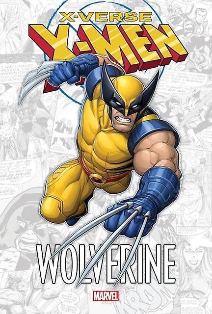 X-men X-verse - Wolverine - Marc Sumerak