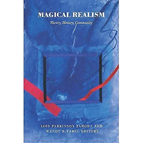 Realismo mágico: Teoría, historia, comunidad