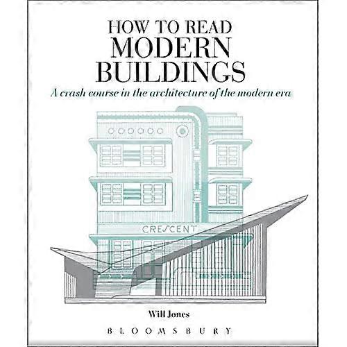 How to Read Modern Buildings