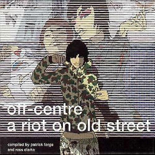 Off-Centre a riot on old street CD (2001)