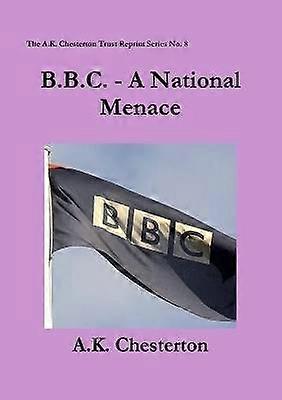 B.B.C. - Eine nationale Bedrohung
