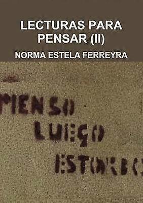 Lecturas Para Pensar (II)