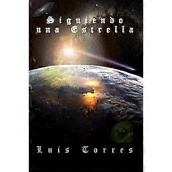 Siguiendo una Estrella
