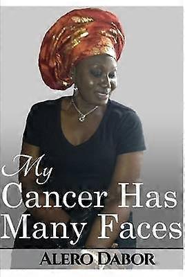 My Cancer Has Many Faces
