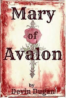Mary of Avalon