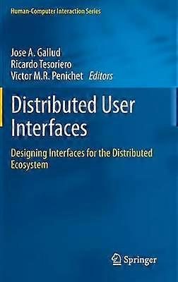 Distributed User Interfaces
