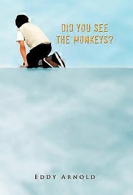 Did You See the Monkeys