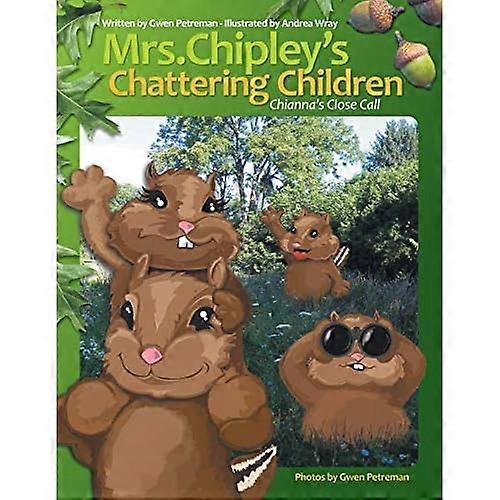 Mrs. Chipley's Chattering Children: Chianna's Close Call